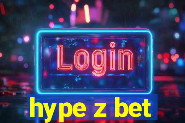 hype z bet